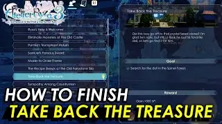 How to complete Take Back the Treasure - Normal Quest مهمة جانبية | Atelier Ryza 3