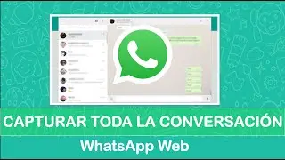 como capturar una conversacion en whatsapp WEB de forma masiva 2020✅