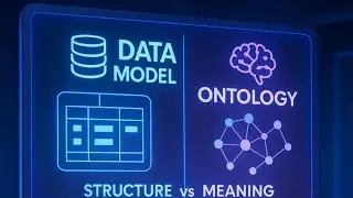 Data Model vs Ontology | What&rsquo;s the Difference? | Simple Explanation with Real Examples