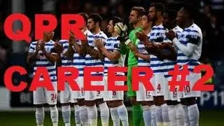 QPR CAREER MODE #2- FIFA 15