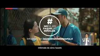 #NoDejesPasarLasSe&ntilde;ales - Campa&ntilde;a salud mental para ni&ntilde;os, ni&ntilde;as y adolescentes