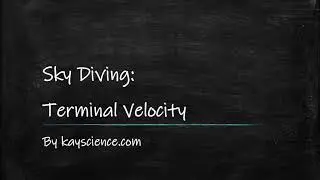 GCSE Physics - Terminal Velocity of a Skydiver