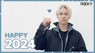 HAPPY NEW YEAR! (From. Rocky) l 2024 새해 인사