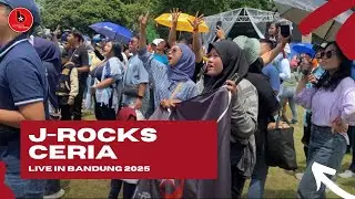 J-ROCKS - CERIA LIVE IN BANDUNG 2025 (HUT KAI ke-80)