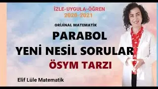 ZOR PARABOL SORU ÇÖZÜMÜ/ ÖSYM TARZI /YENİ NESİL SORULAR