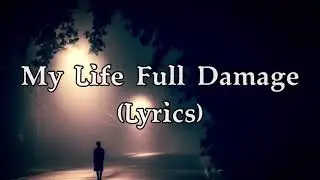 My Life Full damage - The Real Soul&rsquo;s Cry | Lyric Video | Tamil Album song 2017 | Dhinesh Dhanush