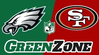 Eagles vs. 49ers LIVE Play-by-Play | GreenZone NFL Wildcard Stream with Joe Krause