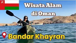 Main Kayak dan Jetski di Oman - Bandar Khayran | travel vlog 🇴🇲