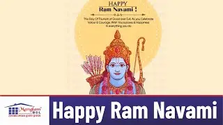 Manglam Group Wishing everyone Happy Ram Navami.