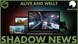 Shadow PC News - Alive and Well?? Pricing, Contracts, Storage, Upgrades and more...