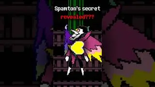 Spamton's secret is finally REVEALED?? | Deltarune