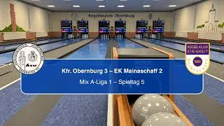 Kegelfreunde Obernburg 3 - EK Mainaschaff 2 || Mix A-Liga 1