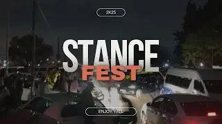 We Present to you Stance Fest hosted by me and the gents