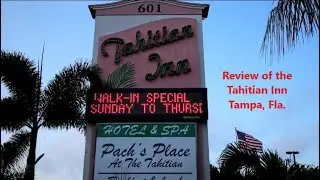 Tahitian Inn Review Tampa Fla Park and Cruise