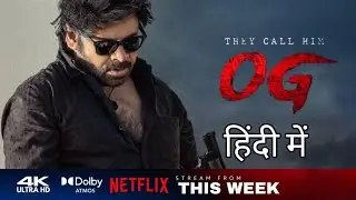 They Call Him OG OTT Release Update 🔥 | Pawan Kalyan Action Movie | Cinema Pe Charcha
