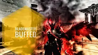 World of Kings - Blademaster buffed