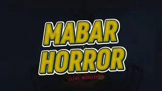 Mabar Horror [Silent Mansion] With Erthe Honk