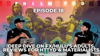 Reviews for How To Train Your Dragon x FX/Hulu's Adults x Materialists | PhilmPod Episode 18