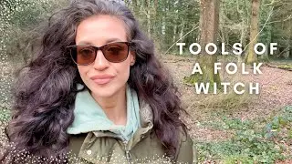 A FOLK WITCH'S TOOLS | WITCHCRAFT, FOLKLORE, ANCESTORS, SPIRIT WORK, FOLK CHARMS + MAGICK