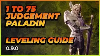 1 to 75 Leveling Guide Judgement Paladin | Last Epoch | 0.9.0