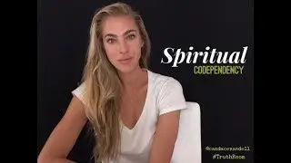 Spiritual Codependency (The Highly Sensitive Person's Dilemma)