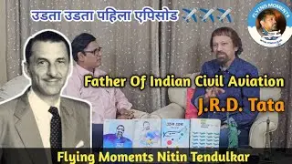 J.R.D. Tata &ndash; Father of Indian Civil Aviation | उडता उडता/ पहिला एपिसोड ✈️ (With English Subtitles)