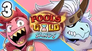 Fool's Gold Sands | D&D Podcast | Ep.3 