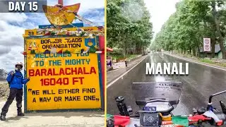 LADAKH RIDE DAY 15 | NYOMA TO MANALI VIA SUMDO SARCHU GHATA LOOP BARALACHALA PASS ATAL TUNNEL XPULSE