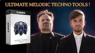 LUNIX | Melodic Techno Sample Pack - Kits , Serum Presets & Templates | Inspired by Anyma