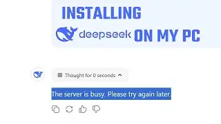 DeepSeek server is busy: How to install DeepSeek on a local PC?