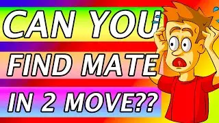 #4 Can You Find MATE In 2 | MATE in 2 Puzzles | Mate In 2 Chess Problems | Train Your Brain