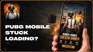 How to Fix PUBG Mobile Stuck on Loading Screen or Black Screen (2026)