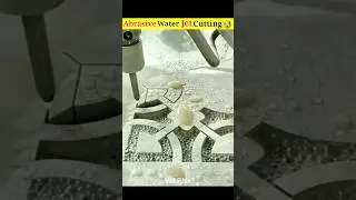 Abrasive water jet cutting 31/100 #shorts