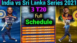 India vs Sri Lanka T20 Series 2021 | India Versus Sri Lanka Schedule | India Versus Sri Lanka 2021