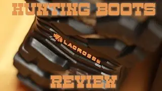 Lacrosse Footwear Hunting Boots Review