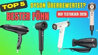 Bester Haartrockner 2026? 🏆 Top 5 Föhn Test für feines & lockiges Haar (Dyson vs. Preis-Sieger)