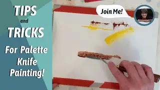 How To Use a PALETTE KNIFE! By: Annie Troe