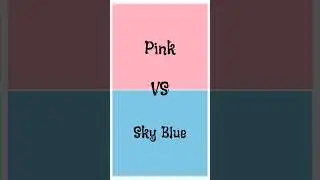 Pink 💗 VS Sky Blue 💙 #CreativeSadiya #like #vs #subscribe