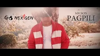 MICSON - Pagpili (Official Music Video)