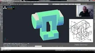 AutoCAD Eğitimi 3 Boyutlu Katı Model Tasarlamak #019 - Autocad &Ccedil;izimleri 3B (T&uuml;rk&ccedil;e Sanal &Ouml;ğretim)