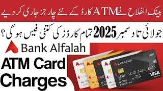 Bank Alfalah ATM Card Charges July to December 2025 | Bank Alfalah Revised Schedule of Charges