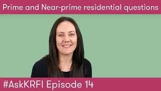 #AskKRFI Episode 14: Interest-only, age limits, proof of income
