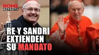 The Pope extends mandate of the 2 most important members of the College of Cardinals: Re and Sandri