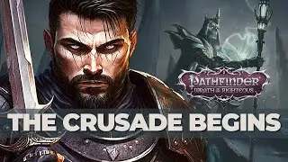 A New Hero Arises // Pathfinder Wrath Of The Righteous 2023 // Sacred Huntsmaster // Core Difficulty