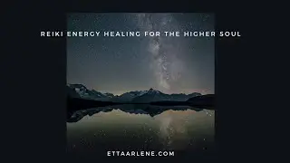 Reiki Energy Healing For The Higher Soul