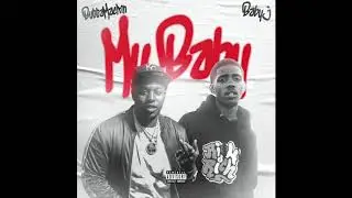 Butta Mackin ft. Baby J - My Baby (Prod. By ChrisOnThaBeat)