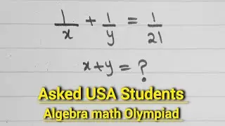 Only Math experts can solve this Algebra problem|can you get it Right math Olympiad|