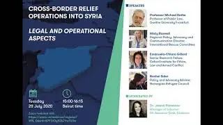 EXPERT TALK: Cross-border humanitarian operations into Syria &ndash; legal and operational aspects