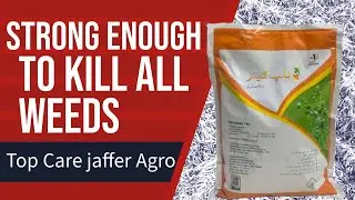 Top Care Jaffer Agro | For All kinds of weeds | Kissan Ghar | to order click www.kissanghar.pk