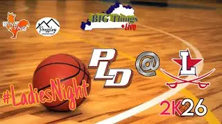 Big Things Kentucky Presents High School Basketball #LadiesNight